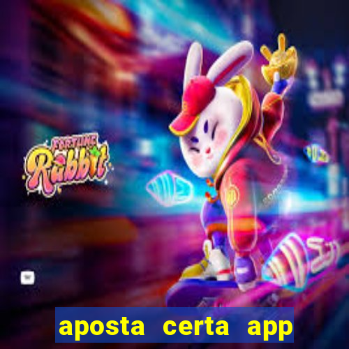 aposta certa app jogo do bicho